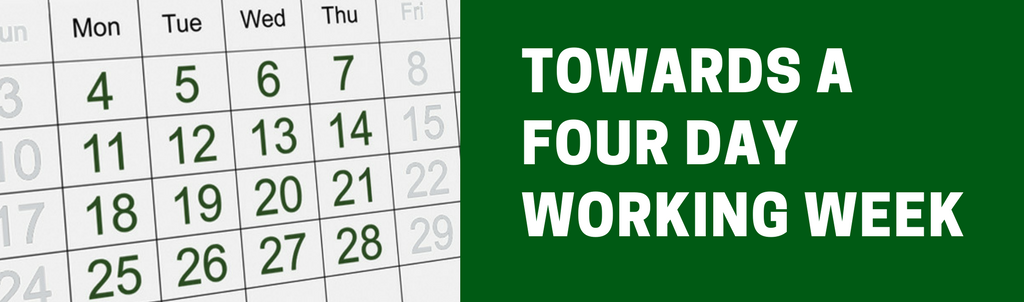 Towards A Four Day Work Week Green Agenda